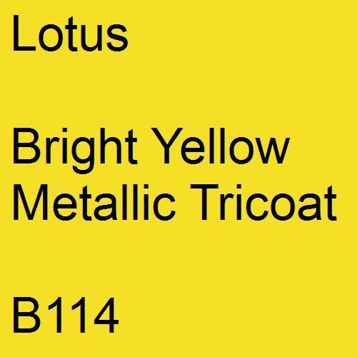 Lotus, Bright Yellow Metallic Tricoat, B114.